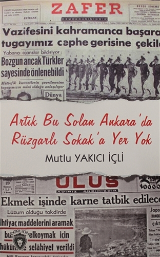 Artık Bu Solan Ankara'da Rüzgarlı Sokak'a Yer Yok