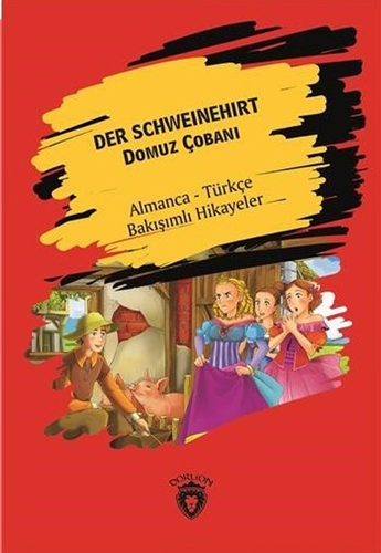 Der Schweinehirt - Domuz Çobanı