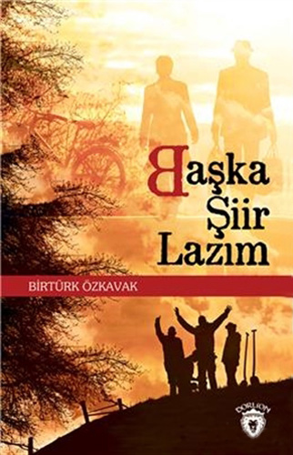 Başka Şiir Lazım