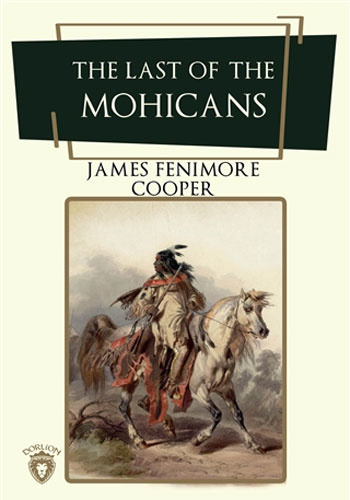 The Last Of The Mohicans