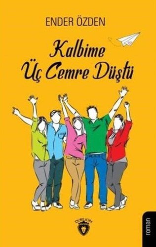 Kalbime Üç Cemre Düştü