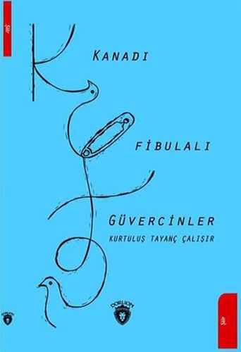 Kanadı Fibulalı Güvercinler