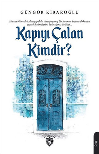 Kapıyı Çalan Kimdir ?