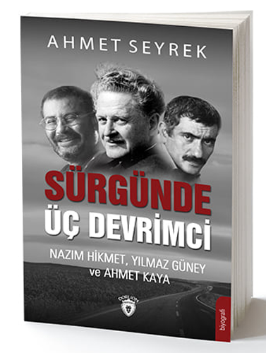 Sürgünde Üç Devrimci