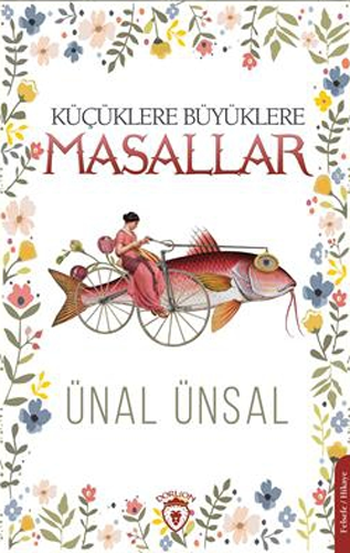 Küçüklere Büyüklere Masallar