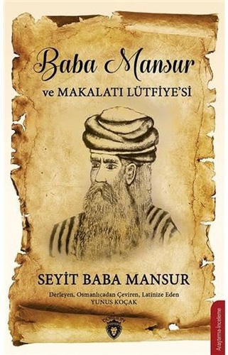 Baba Mansur ve Makalatı Lütfiye'si