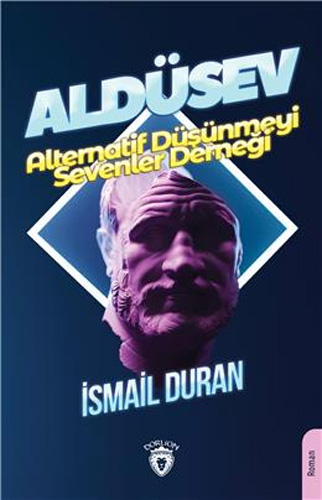 Aldüsev - Alternatif Düşünmeyi Sevenler Derneği