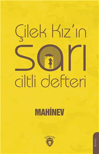 Çilek Kız'ın Sarı Ciltli Defteri