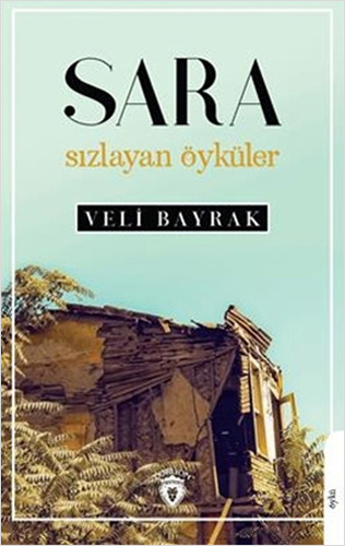 Sara - Sızlayan Öyküler