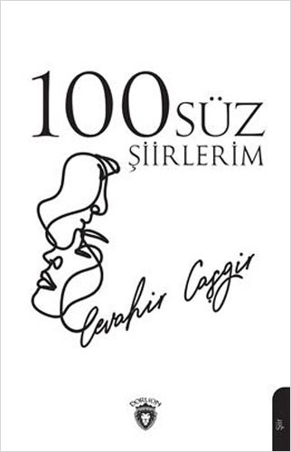 100süz Şiirlerim