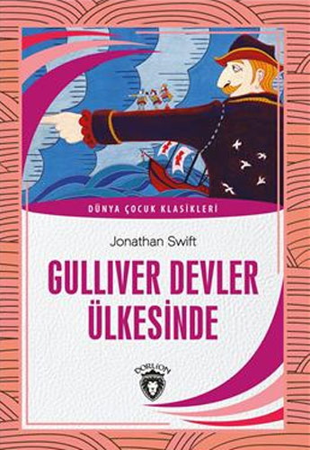 Gulliver Devler Ülkesinde (7-12 Yaş)