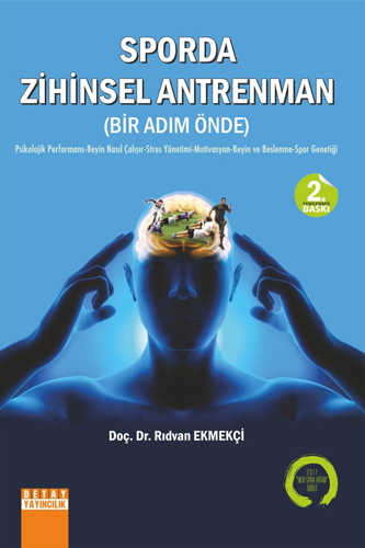 Sporda Zihinsel Antrenman (Bir Adım Önce) 