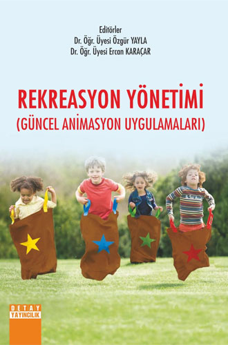 Rekreasyon Yönetimi Güncel - Animasyon Uygulamaları