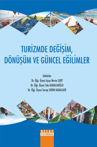 Turizmde Değişim Dönüşüm ve Güncel Eğilimler