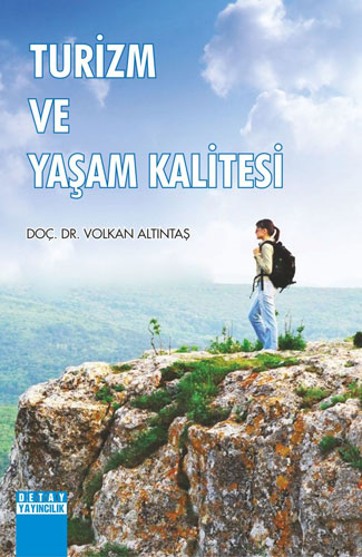 Turizm ve Yaşam Kalitesi