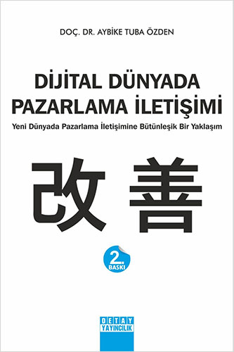 Dijital Dünyada Pazarlama İletişimi