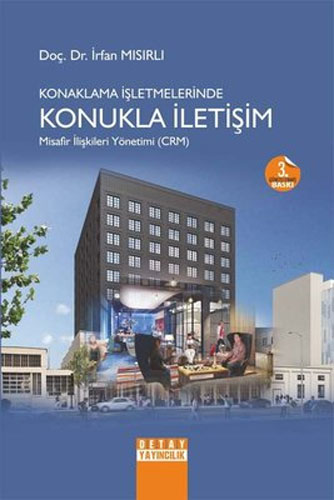 Konaklama İşletmelerinde Konukla İletişim 