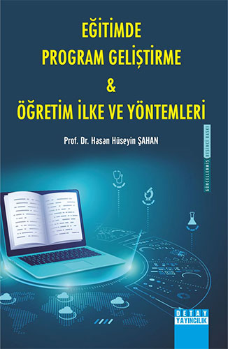 Eğitimde Program Geliştirme ve öğretim İlke ve Yöntemleri