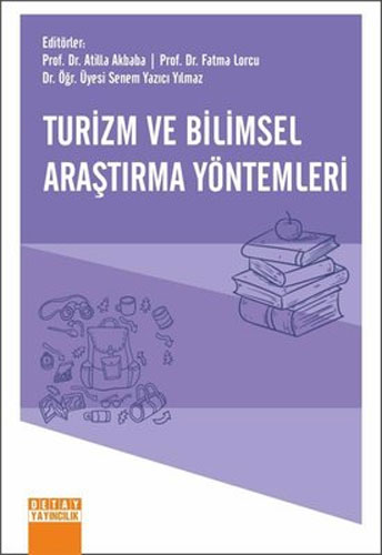 Turizm ve Bilimsel Araştırma Yöntemleri