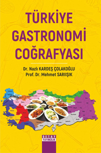 Türkiye Gastronomi Coğrafyası 