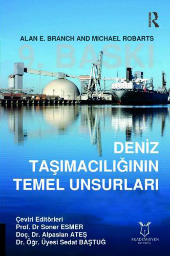 Deniz Taşımacılığının Temel Unsurları