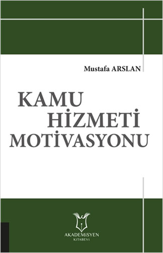 Kamu Hizmeti Motivasyonu