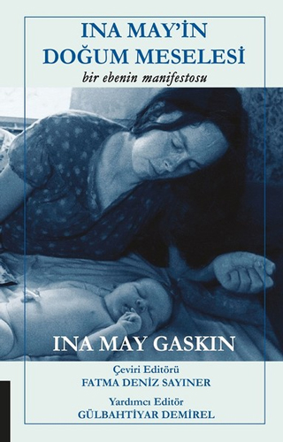 Ina May'in Doğum Meselesi