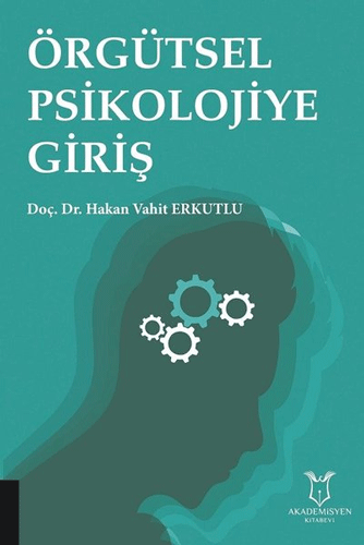 Örgütsel Psikolojiye Giriş