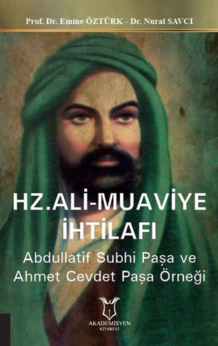 Hz. Ali - Muaviye İhtilafı