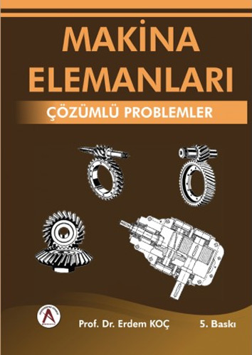 Makina Elemanları Çözümlü Problemleri