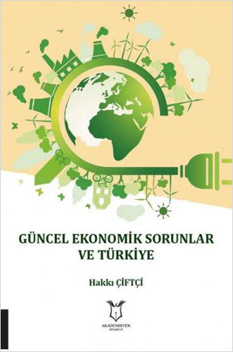 Güncel Ekonomik Sorunlar ve Türkiye