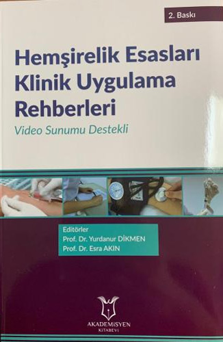 Hemşirelik Esasları Klinik Uygulama Rehberleri