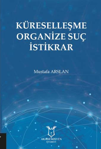 Küreselleşme Organize Suç İstikrar