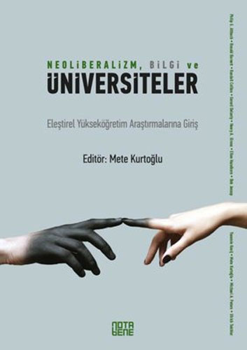 Neoliberalizm, Bilgi ve Üniversiteler