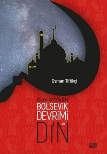 İslam-Sosyalizm, Bolşevik Devrimi ve Din