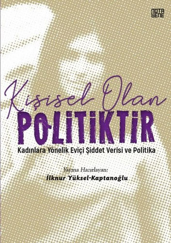 Kişisel Olan Politiktir 