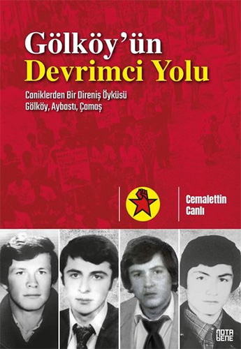 Gölköy’ün Devrimci Yolu