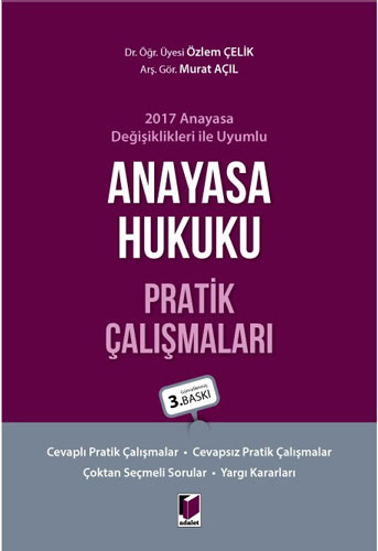 Anayasa Hukuku Pratik Çalışmaları