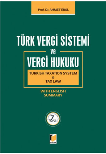 Türk Vergi Sistemi ve Vergi Hukuku - Turkish Taxation System - Tax Law (Ciltli)