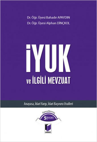 İYUK ve İlgili Mevzuat