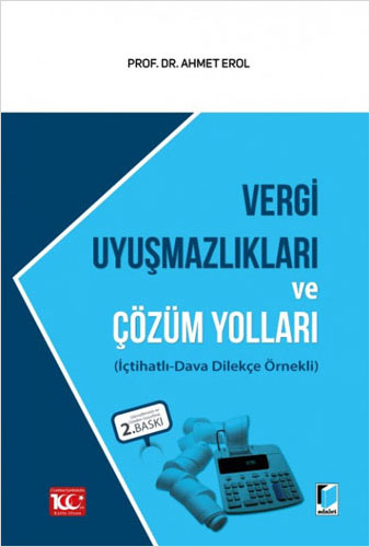 Vergi Uyuşmazlıkları ve Çözüm Yolları (Ciltli)