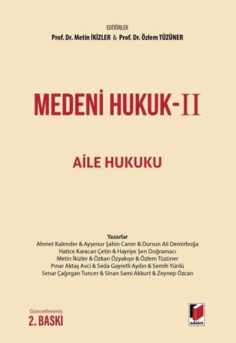 Medeni Hukuk II - Aile Hukuku (Ciltli)