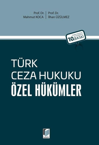 Türk Ceza Hukuku Özel Hükümler (Ciltli)