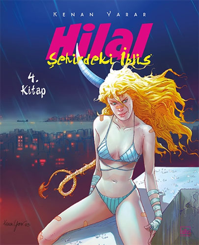 Hilal 4. Kitap - Şehirdeki İblis