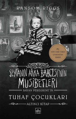 Şeytanın Arka Bahçesi’nin Musibetleri (Ciltli)