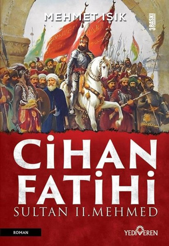 Cihan Fatihi Sultan 2. Mehmed