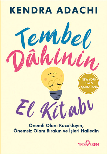 Tembel Dahinin El Kitabı 