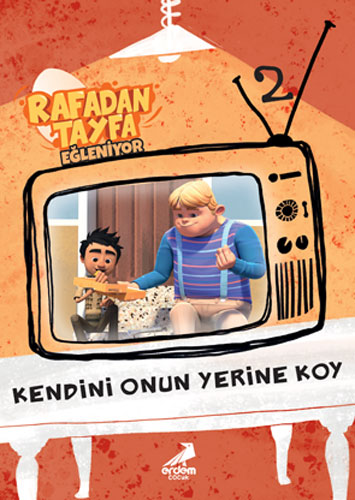 Rafadan Tayfa 2 - Kendini Onun Yerine Koy