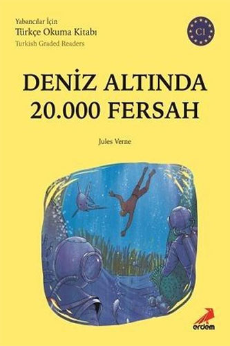 Deniz Altında 20.000 Fersah C1 - Yabancılar İçin Türkçe Okuma Kitabı
