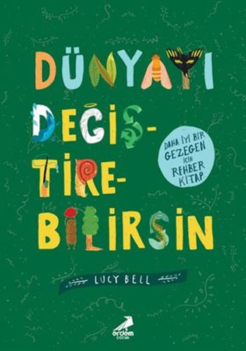 Dünya'yı Değiştirebilirsin